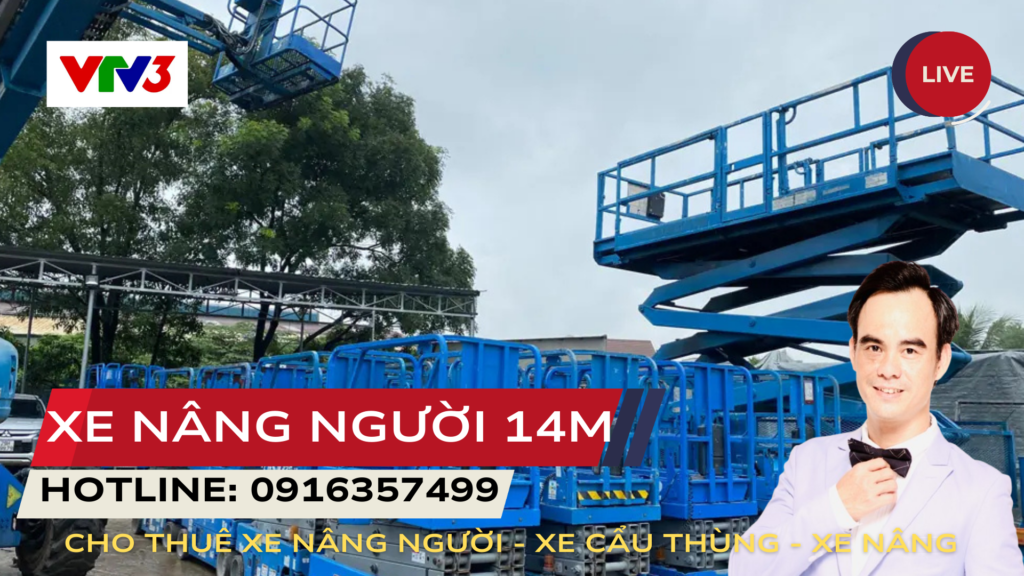 Văn Tăng – Người Tiên Phong Trong Dịch Vụ Cho Thuê Xe Cẩu, Xe Nâng Và Xe Nâng Người